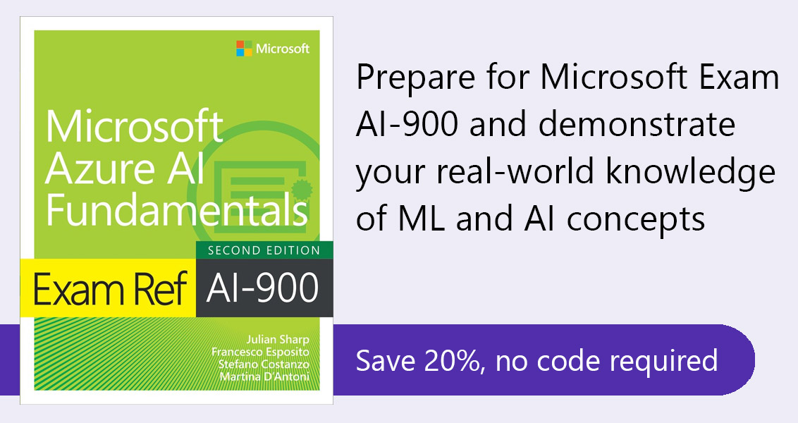 Exam Ref AI-900 Microsoft Azure AI Fundamentals, 2nd Edition